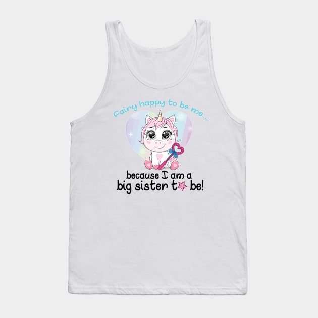 Cute Fairy Happy to Be Unicorn Sister Tank Top by unicorn shirt